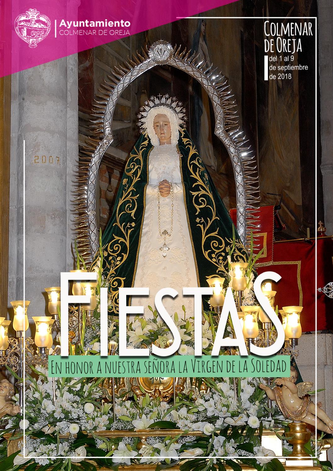 Fiestas patronales en honor a Nuestra Señora de la Soledad 2018 Colmenar de Oreja